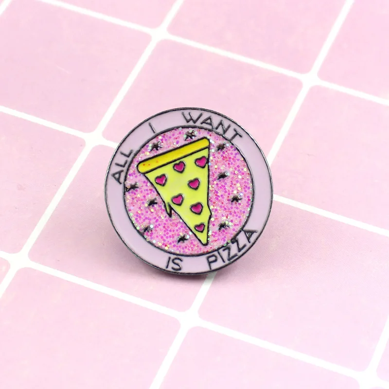 Все что я хочу это пицца новинка эмалированная булавка на лацкан воротник