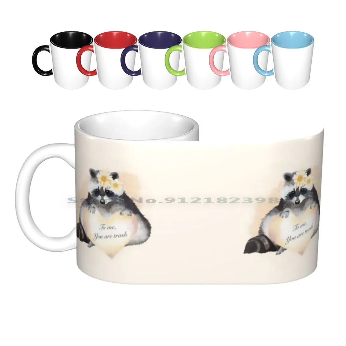 

To Me You Are Trash Ceramic Mugs Coffee Cups Milk Tea Mug Raccoon Trash Panda Animal Wildlife Nature Pastel Romantic Love Funny