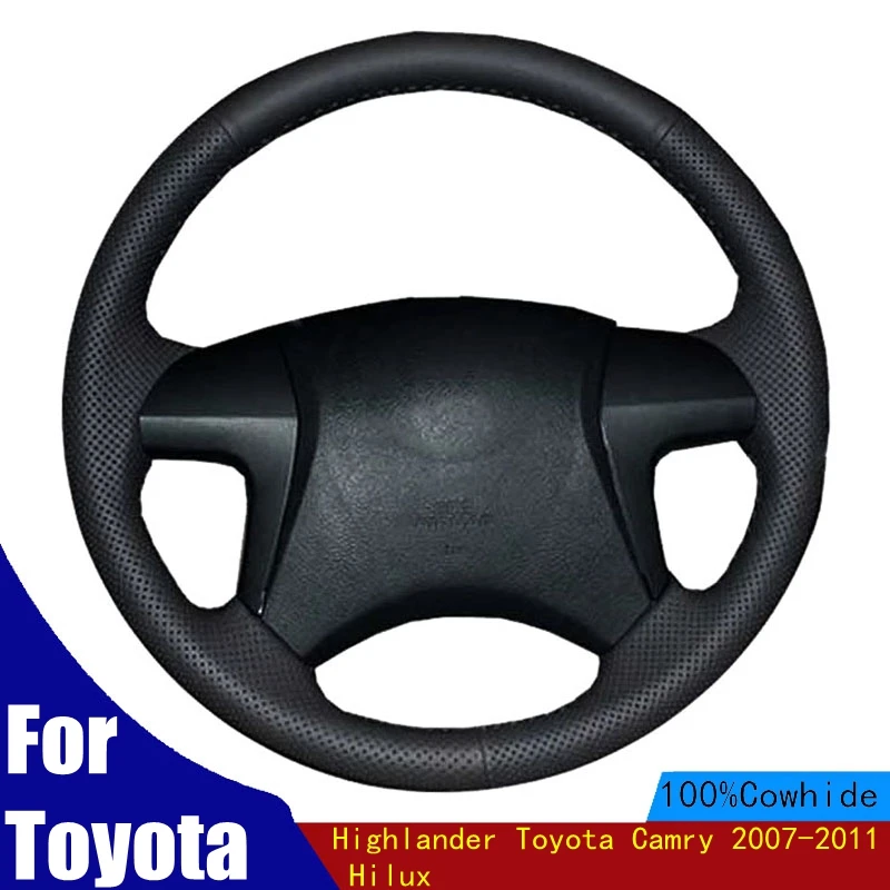 

Car Steering Wheel Cover For Steering Wheel For Toyota Highlander Toyota Camry 2007-2011 Hilux Genuine Leather Four Seasons
