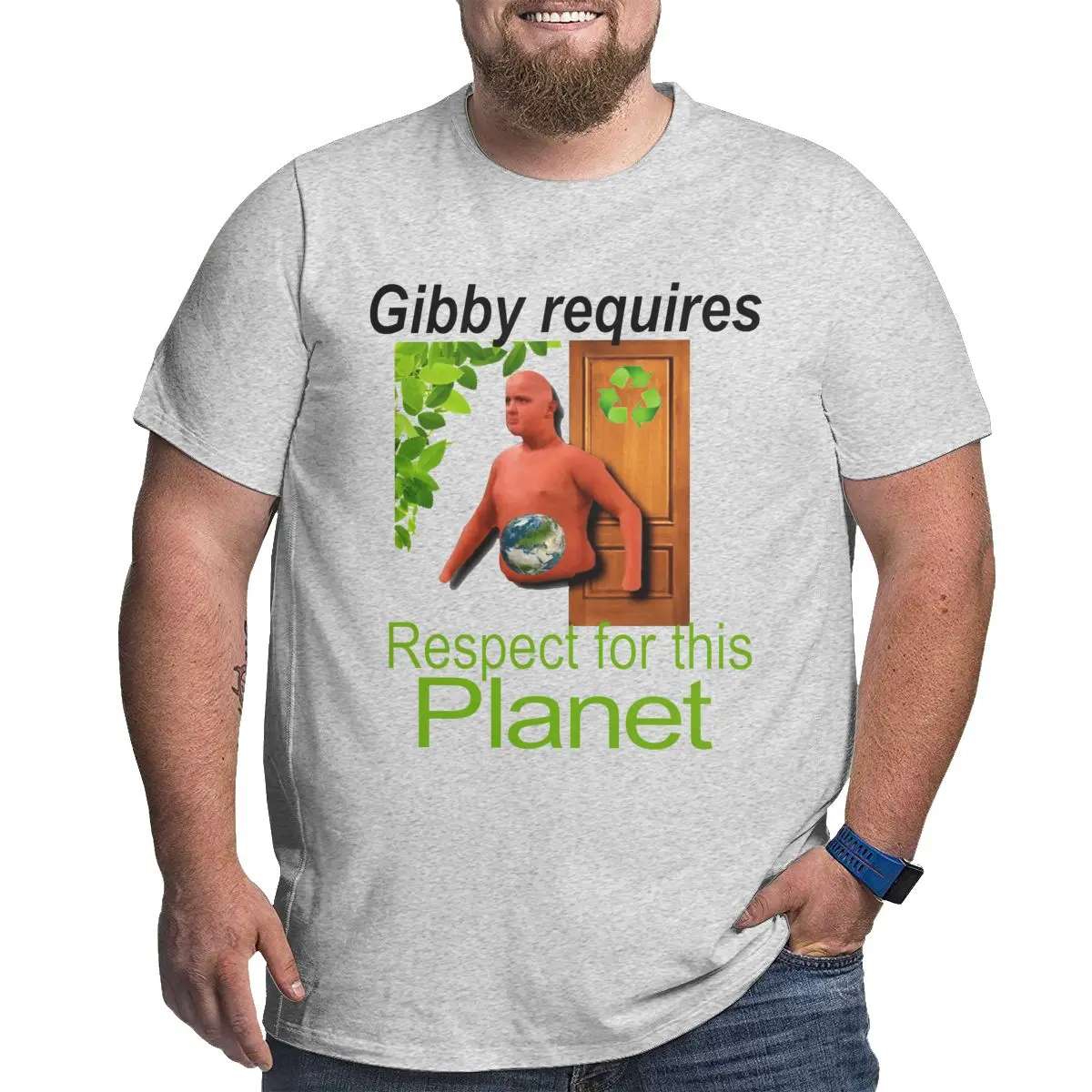 

Gibby Requires Respect For This Planet Funny T-Shirt Men Novelty 100% Cotton Big Tall Tees Plus Size 4XL 5XL 6XL Clothes