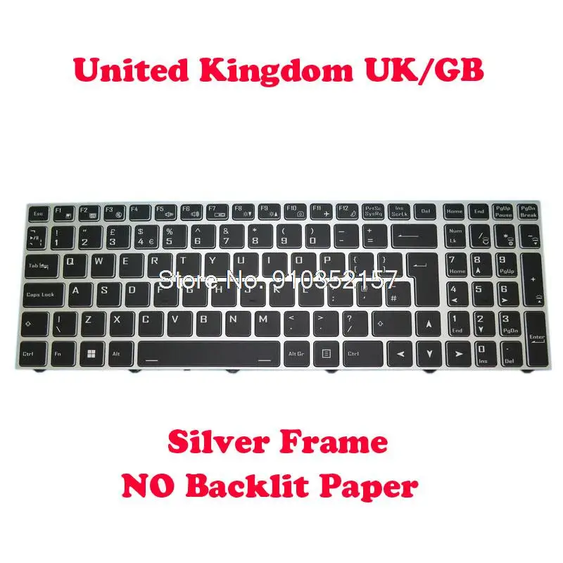 Laptop NO Backlit Keyboard For CLEVO CVM18H96GB94309 6-80-N1510-19A-1 United Kingdom UK With Silver Frame