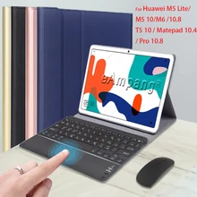 Case with Touchpad Keyboard For Huawei Matepad 10.4 T10s 10.1 Pro 10.8 Mediapad M5 10 Pro M6 10.8 M5 Lite 10 T5 With Mouse Cover