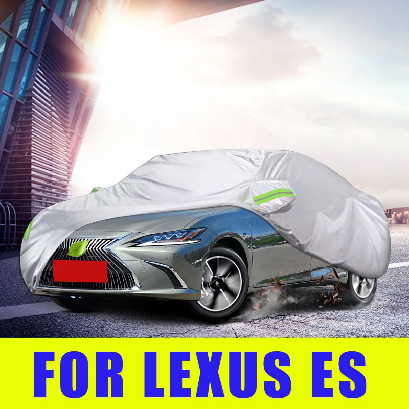 Waterproof Full Car Covers Outdoor Sunshade Dustproof Snow For Lexus ES300 ES200 ES260 2018 2019 2020 Accessories