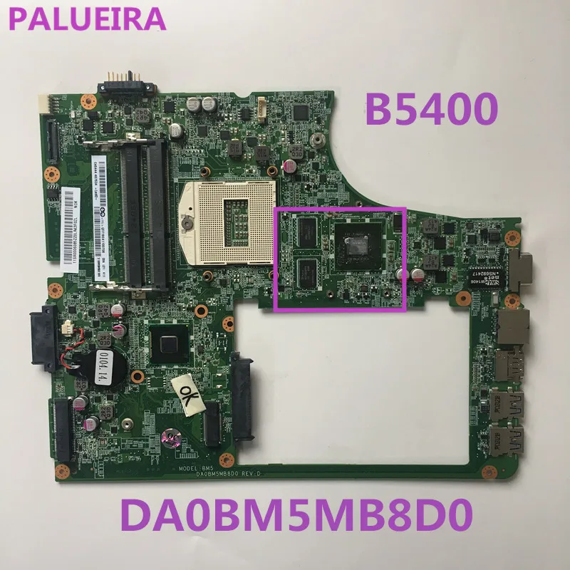 PALUBEIRA DA0BM5MB8D0 REV : D для LENOVO B5400 ноутбук материнская плата Видеокарта N15V GM S