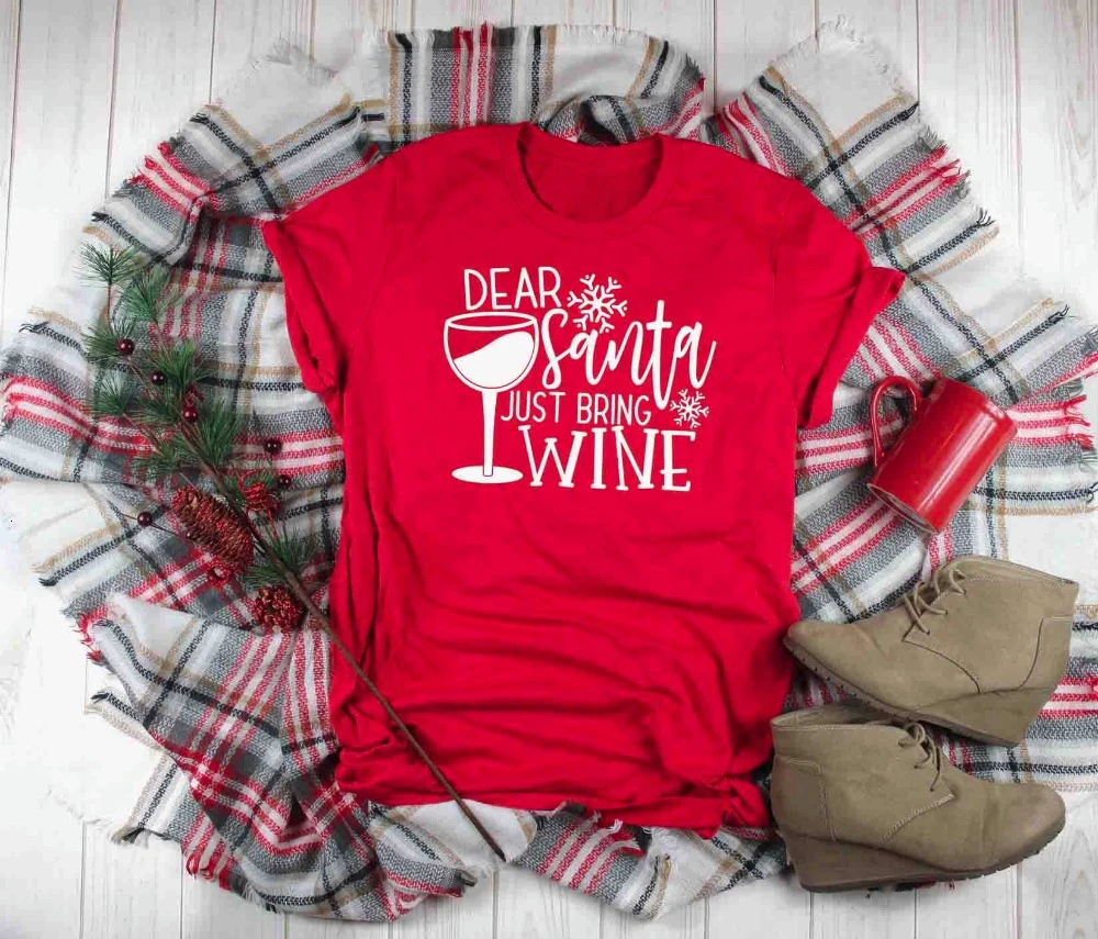

Santa Bring Wine Christmas Shirt Dear Santa Humor Holiday gift funny graphic drinking slogan cup cute aesthetic t-shirt- K287