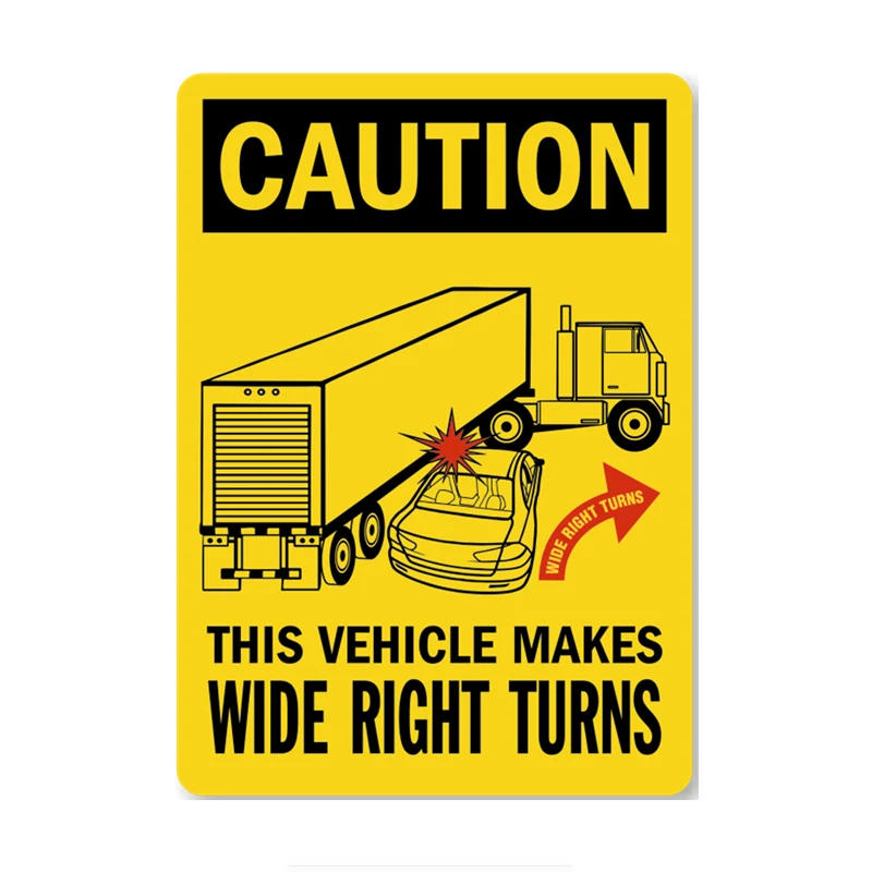 

1 Pcs Warning Vehicle Caution Wide Right Turns Car Sticker Funny Colorful Auto Automobile Decals 13*18cm