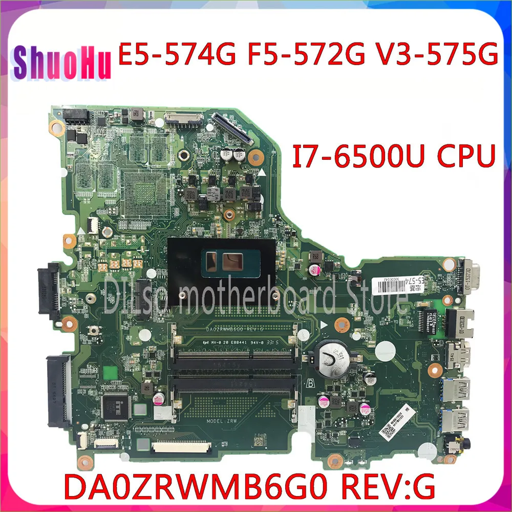 

KEFU E5-574G Mainboard For Acer Aspire E5-574 E5-574G F5-572 V3-575 V3-575G Motherboard I7-6500U CPU DA0ZRWMB6G0 Test Original