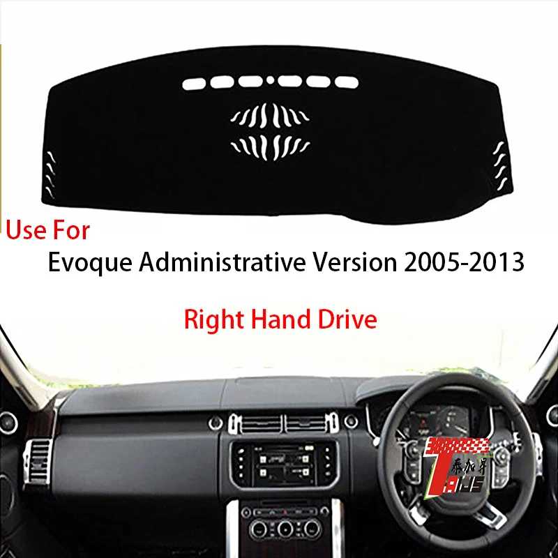 

TAIJS Factory Car Dashboard Cover Mat Fit Accessories for Land Rover Evoque Asministrative Version 2005-2013 Right Hand Drive