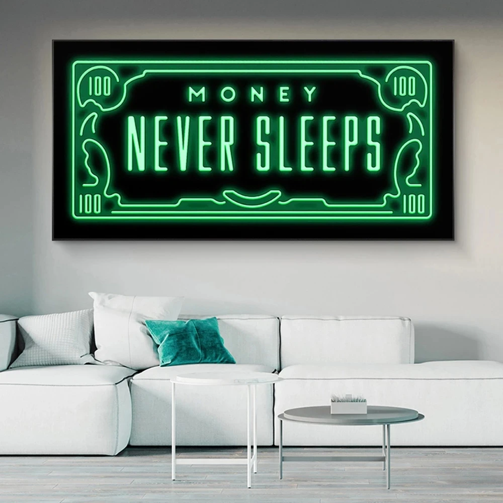 

Плакаты и принты Money Never sleep, вдохновляющие цитаты, Картина на холсте, современное настенное искусство для гостиной, домашний декор