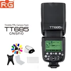 Вспышка Godox 685 TT685C TT685N TT685S TT685F TT685O TTL 2,4G HSS 18000s GN60 для камеры Canon Nikon Sony Fuji Olympus