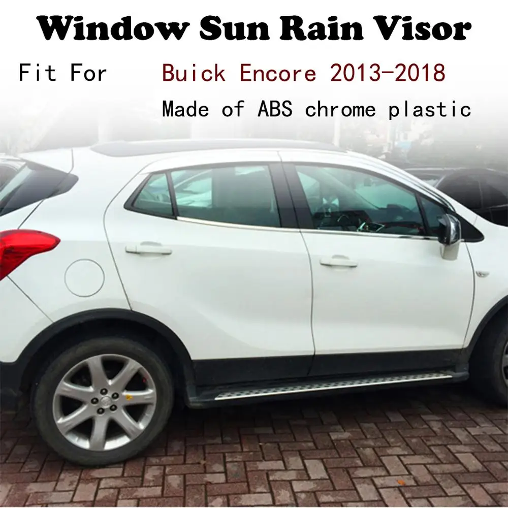 

ABS хромированный Пластиковый оконный козырек тенты Защита от солнца и дождя автомобильные аксессуары для Buick Encore 2013-2018