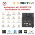 Диагностический сканер Vgate vLinker MC +, V2.2, Bluetooth 2021, Wi-Fi, для AndroidIOS, 327