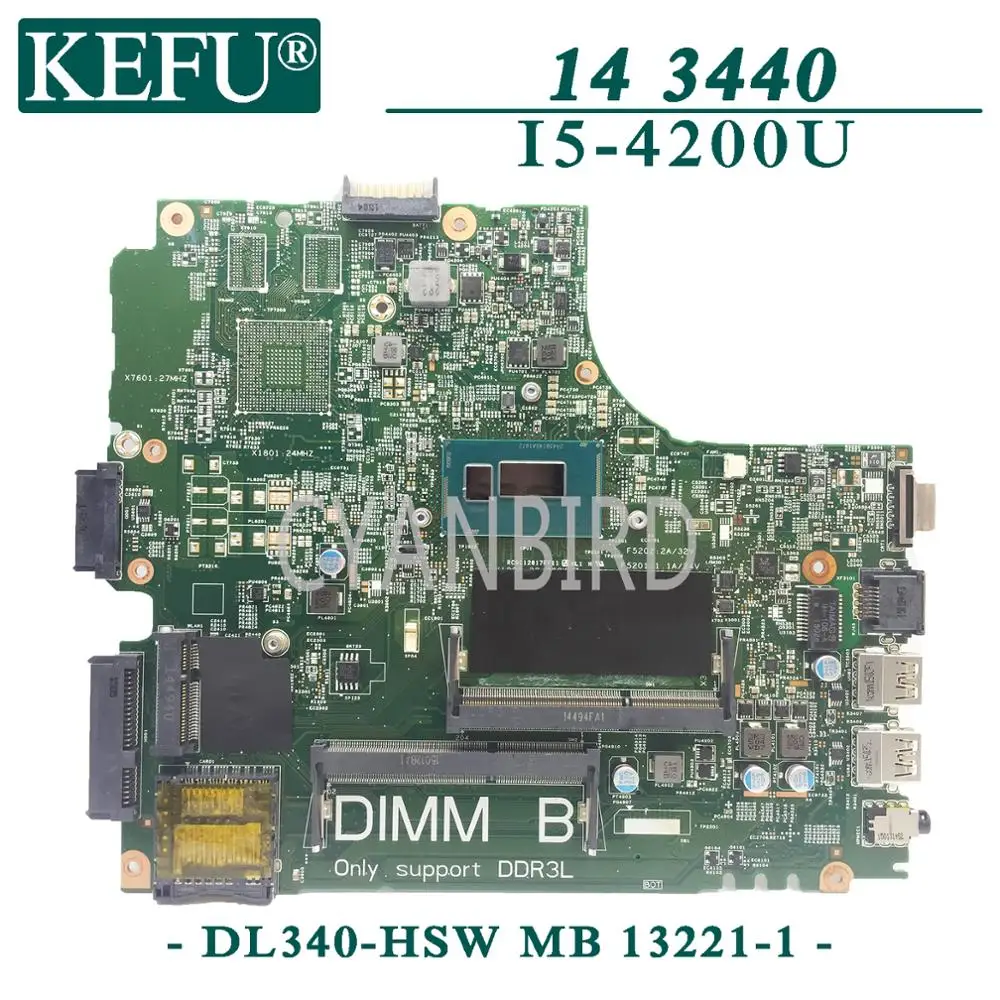 

KEFU 13221-1 оригинальная материнская плата для ноутбука Dell Latitude 3440 с I5-4200U материнская плата для ноутбука
