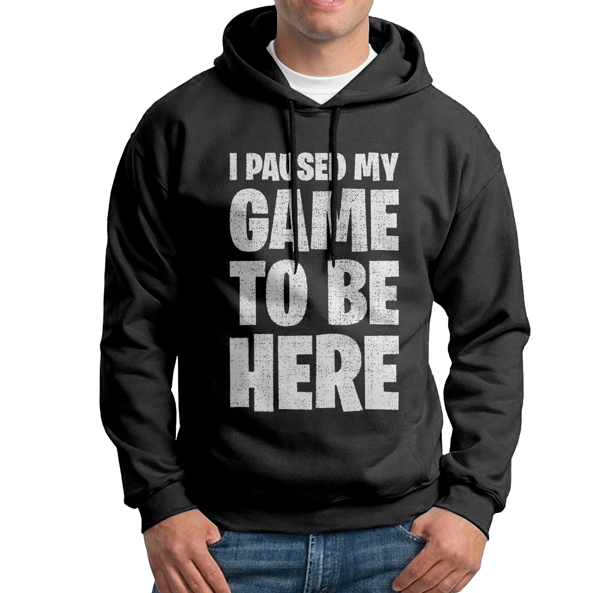 

Men I Paused My Game To Be Here Hoodie Normal 100% Cotton Sweatshirt Novelty Hoodie Shirt