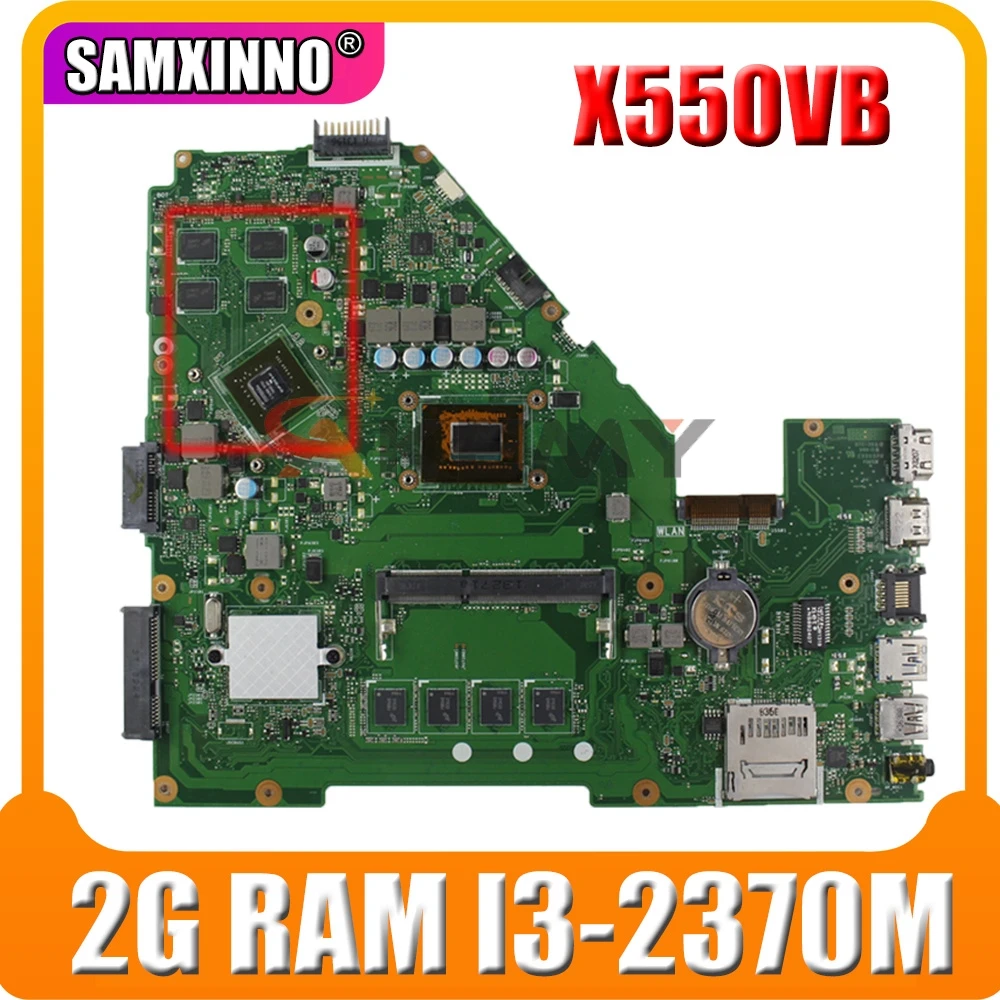 

Akmey X550VB материнская плата для ноутбука Asus X550VB X550CC X550CL X552C A550C K550C Материнская плата ноутбука тесты OK 2G Оперативная память I3-2370M GT740M
