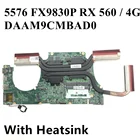 Новая материнская плата DAAM9CMBAD0 w FX9830P 4GB для ноутбука Inspiron 15 5576, материнская плата для ноутбука 100%, протестированная материнская плата 2TG9M