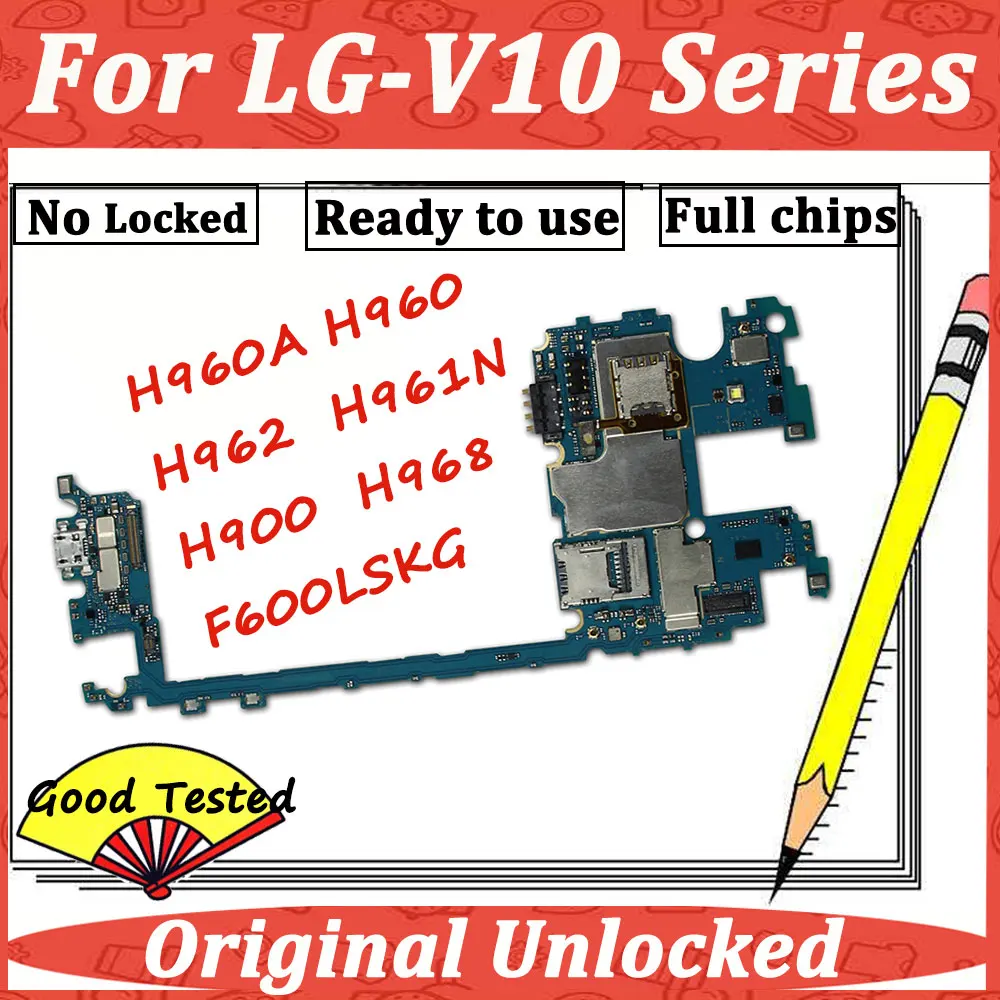 Для LG V10 H960A H960 H900 VS990 F600LSK H962 H961N H968 оригинальная материнская плата основная