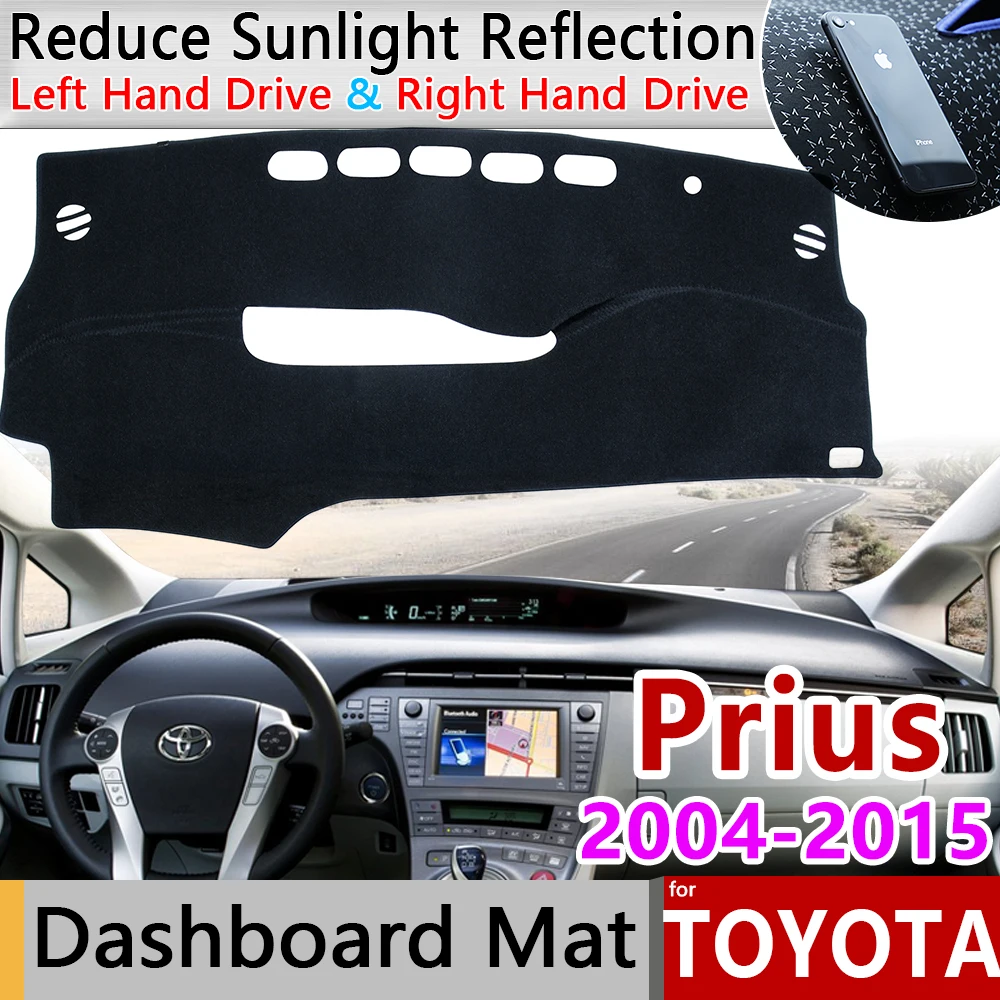 Для Toyota Prius 20 30 2004~ Противоскользящий коврик на приборную панель солнцезащитный коврик для приборной панели автомобиля Защита ковра анти-УФ аксессуары коврик