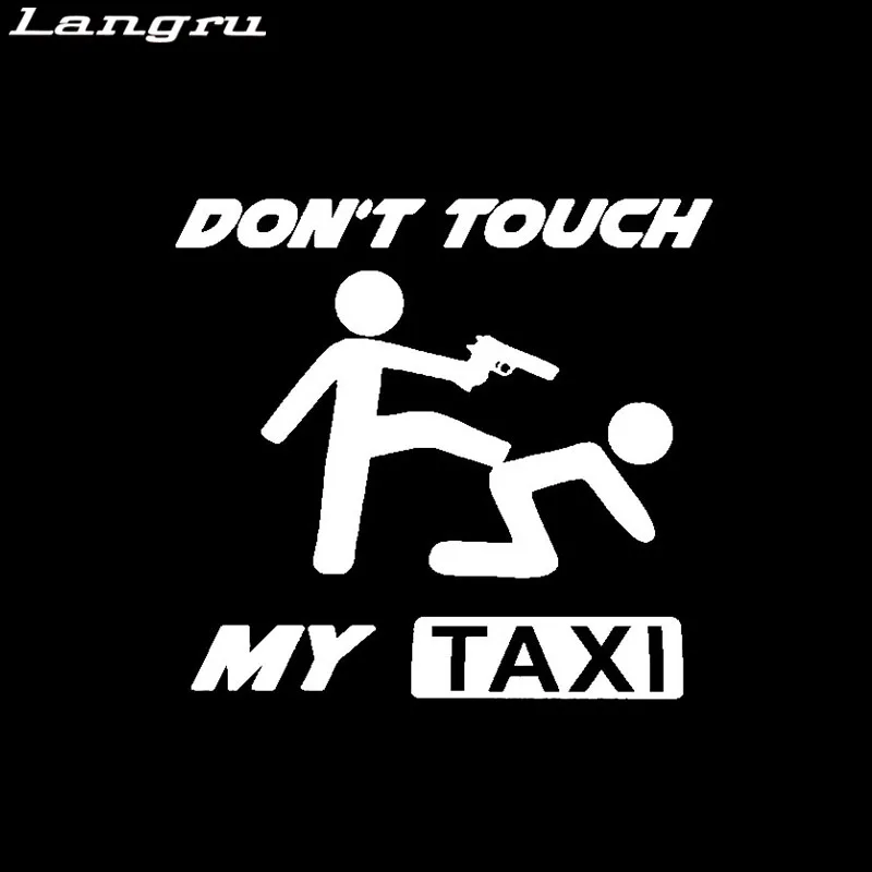 Langru Fun Don't Touch My Taxi Car Window Sticker Vinyl Decals Accessories Jdm | Автомобили и мотоциклы