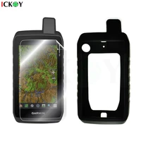 silicon protect case skin lcd screen protector shield film for hiking handheld gps garmin montana 700 750 750i 700i