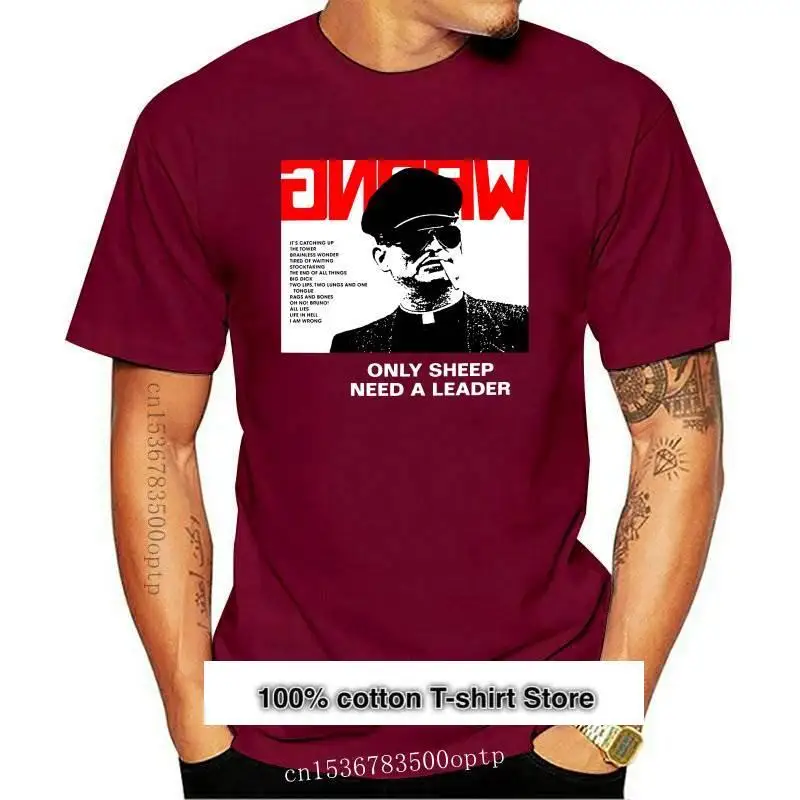 

Camiseta de Nomeansno Wrong, camisa Xs S, M, L, Xl, Xxl, Only Sheep Need A Leader