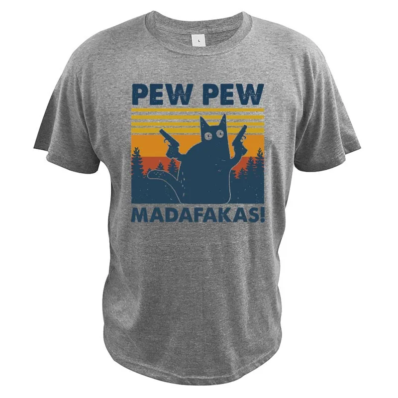 

Vintage Cats Pew Pew Madafakas Funny Crazy Cat Lovers T Shirt Graphic 100% Cotton Short Sleeve Tee Tops