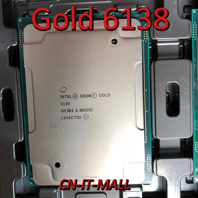 

Pulled Xeon Gold 6138 Server cpu 2.0G 27.5M 20Core 40 Thread LGA3647 Processor