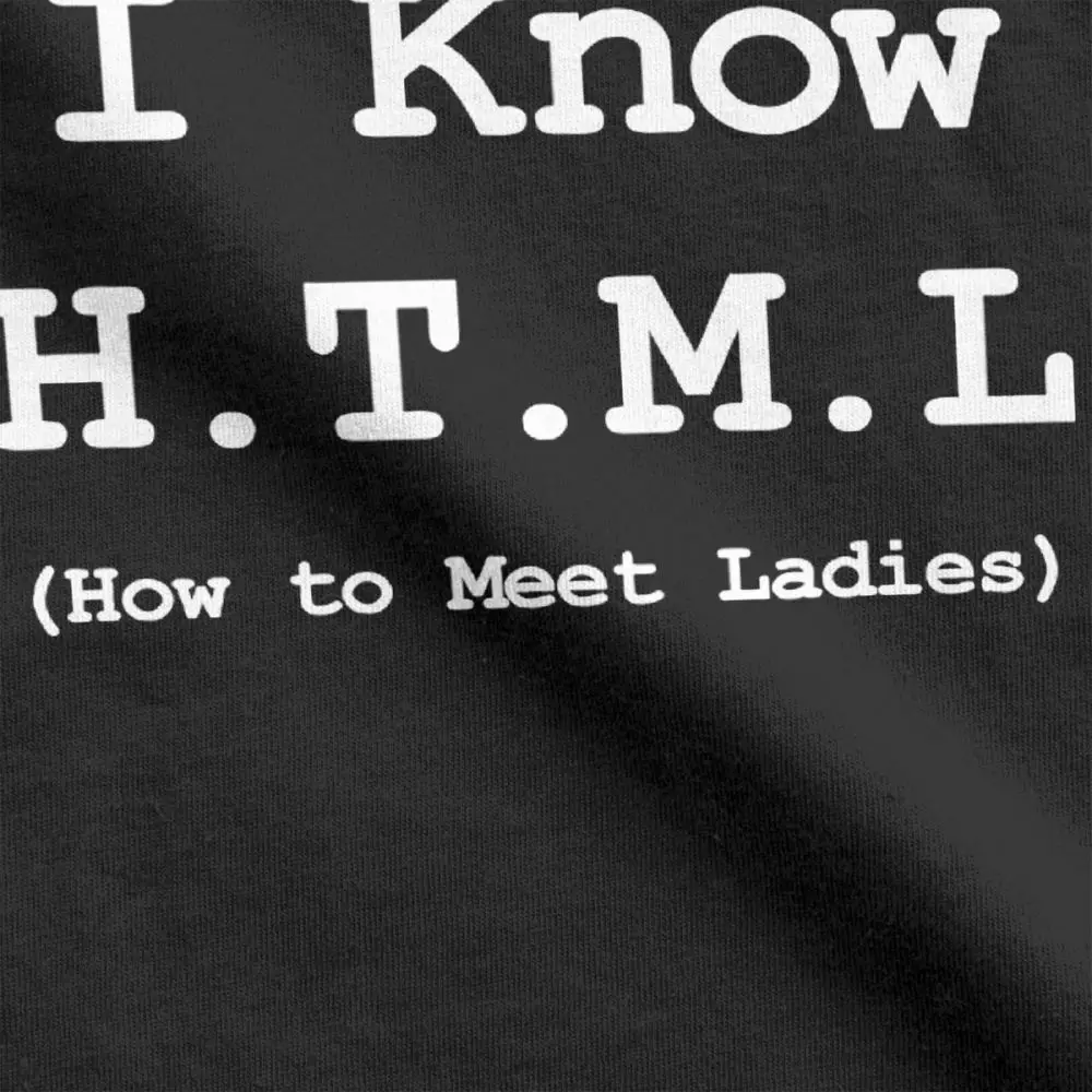 Я знаю HTML как познакомиться с дамской футболкой для мужчин Geek Joke футболка