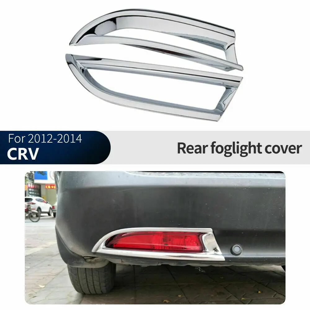 

Chrome Rear Fog Light Lamp Cover Trim For Honda CRV CR-V 2012-2014 Car modification Auto parts