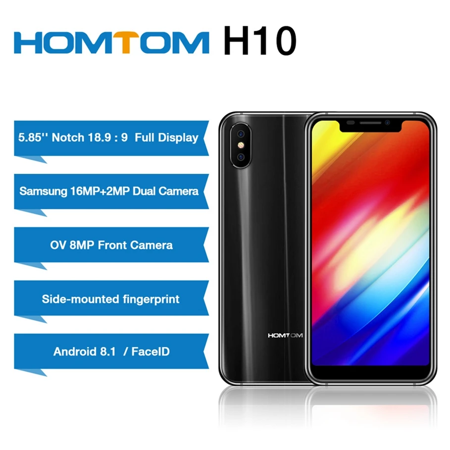 Homtom H10 5 85 дюйма Android 8 1 Восьмиядерный процессор MTK6750T ГГц 4 Гб ОЗУ 64 ПЗУ 16 МП сканер