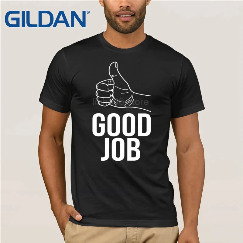 Хорошая работа большой палец вверх футболка положительная одежда летняя