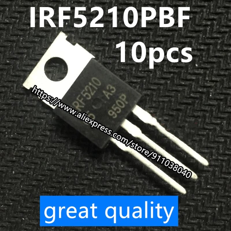 

10 шт./лот Новый IRF5210PBF IRF5210 MOS полевая трубка с эффектом TO-220 P канал