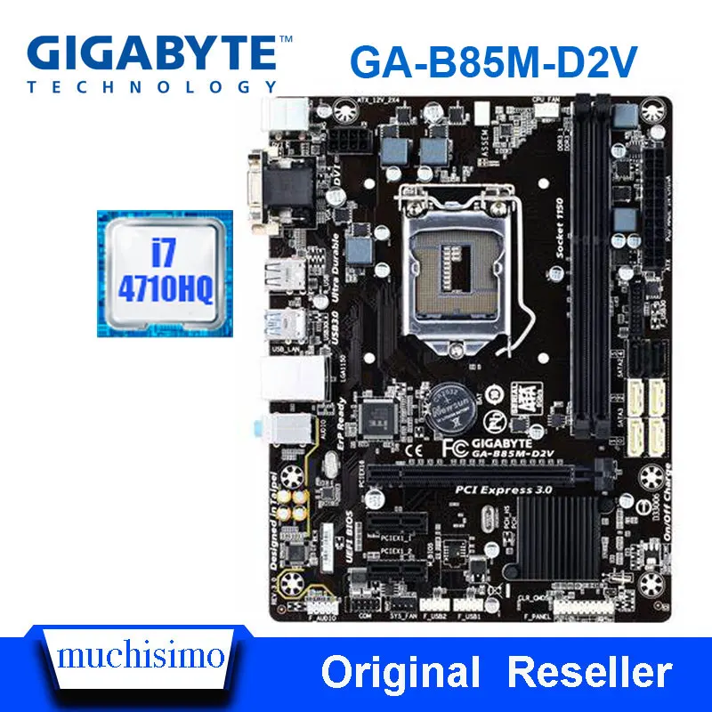 Gigabyte GA B85M D2V Intel i7 4710HQ 100% оригинальная материнская плата LGA 1150 DDR3 16G B85 рабочего