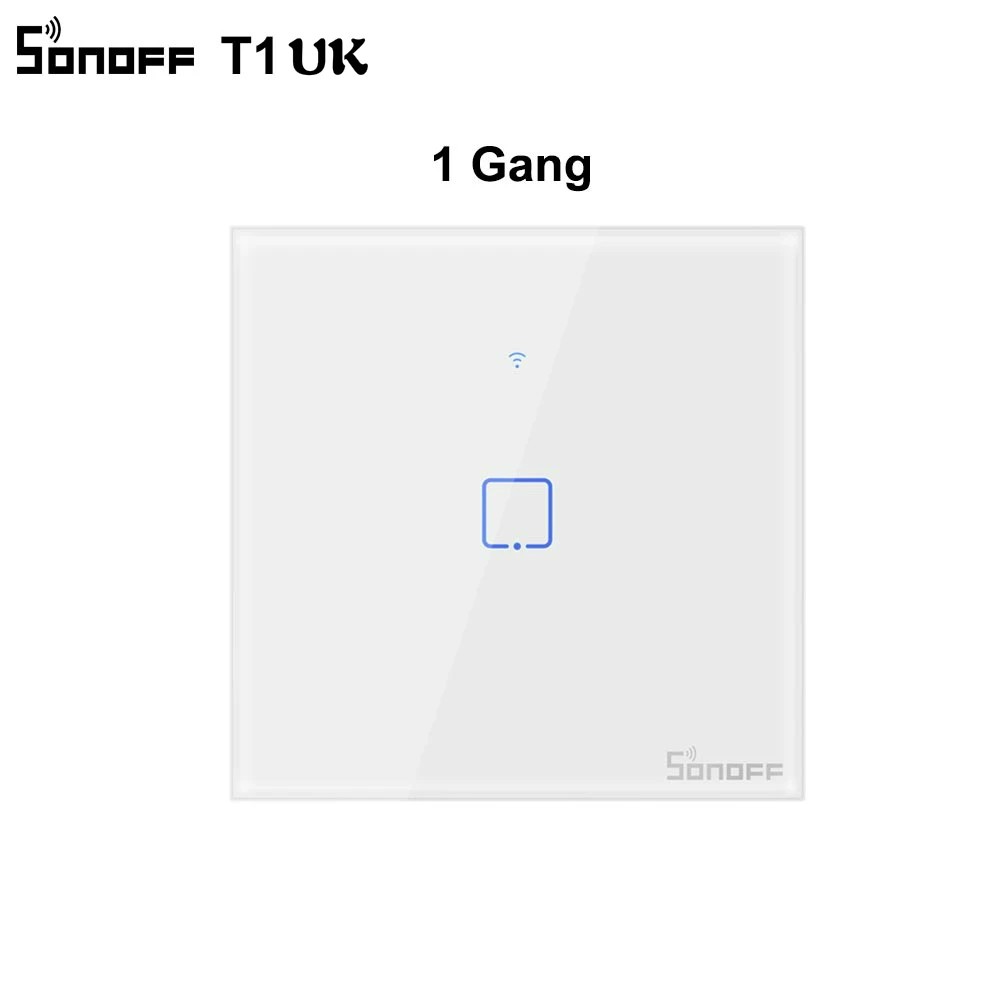 Sonoff T1 UK 1 Gang SONOFF T1 T2 T3 TX пульт дистанционного управления RF/Voice/APP/Touch control EU/US/UK Wifi умная потолочная лампа с ИК датчиком-выключателем сенсорный экран с Google Home Alexa - Цвет: Sonoff T1 UK 1 Gang