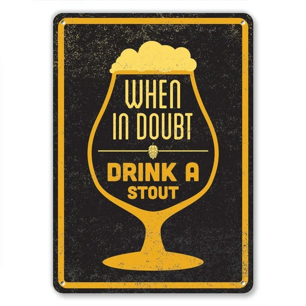 

When in Doubt Drink Retro tin sign nostalgic ornament metal poster garage art deco bar cafe shop