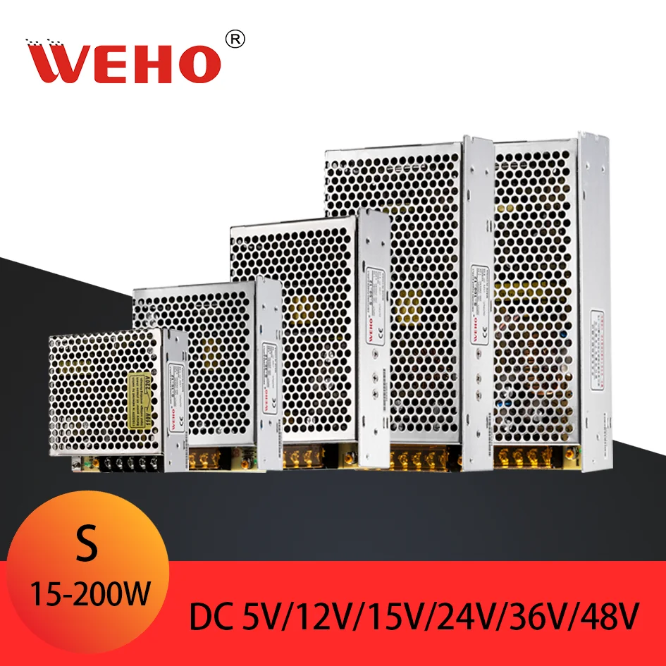 

Free Shipping WEHO Single Output Switching Power Supply AC 110V 220V To DC 15W 25W 35W 50W 60W 75W 100W 120W 145W 150W 200W