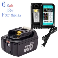 18650 rechargeable battery 18v 6000mah li ion for makita 18v 6ah battery bl1840 bl1850 bl1830 bl1860b bl1860 lxt400