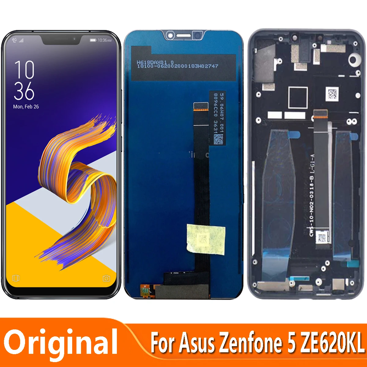 

Original Display Replace 6.2" For Asus Zenfone 5 ZE620KL X00QD ZF620KL LCD Touch Screen Digitizer Assembly