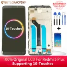 IPS ЖК-экран 2160х1080 для Xiaomi Redmi 5 Plus, оригинальный ЖК-дисплей с рамкой и тачскрином