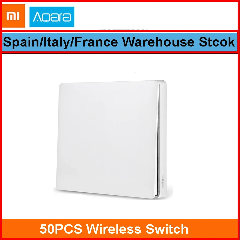 50PCS Aqara Switch Настенный выключатель Aqara, умный светильник с управлением, умный переключатель, Wifi, беспроводной пульт дистанционного управления с одним ключом для Mi Home App - Цвет: 50PCS Aqara Switch