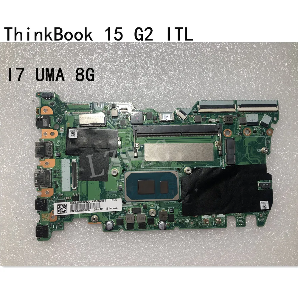 

Original Laptop For ThinkBook 15 G2 ITL Motherboard mainboard I7 UMA 8G FRU 5B21B68292