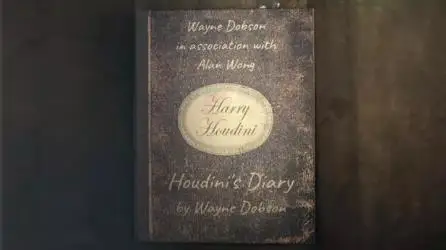 

Houdini's Diary by Wayne Dobson and Alan Wong - Magic tricks