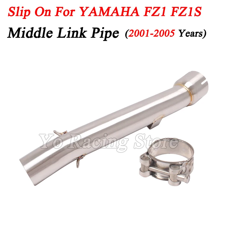 

Slip On For Yamaha FZ1 FZ1S 2001-2005 Years Motorcycle Exhaust Escape Modified Mid Link Pipe Connecting 51MM motocross Muffler