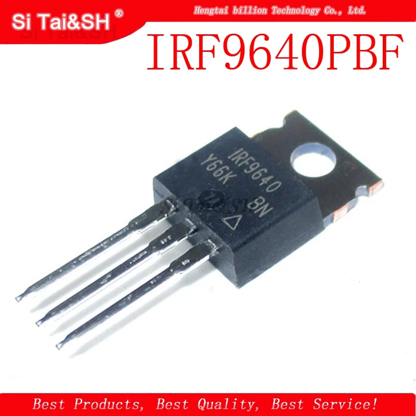 

5 шт./лот IRF9640PBF TO220 IRF9640 TO-220