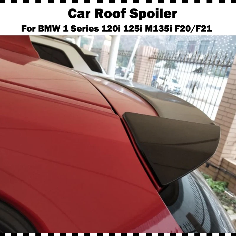 Спойлер для BMW F20 2012-2018 1 серия 116i 120i 125i M135i F21 спойлер на крышу автомобиля ABS задний |