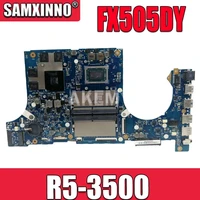 samxinno for asus fx95d fx505d fx505dy fx505du laotop mainboard fx505dy motherboard with amd ryzen 5 3500h apu