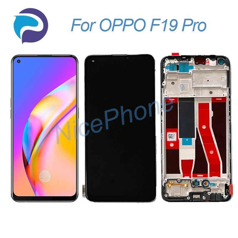 

for OPPO F19 Pro LCD Screen + Touch Digitizer Display 2400*1080 CPH2285 F19 Pro LCD Screen Display
