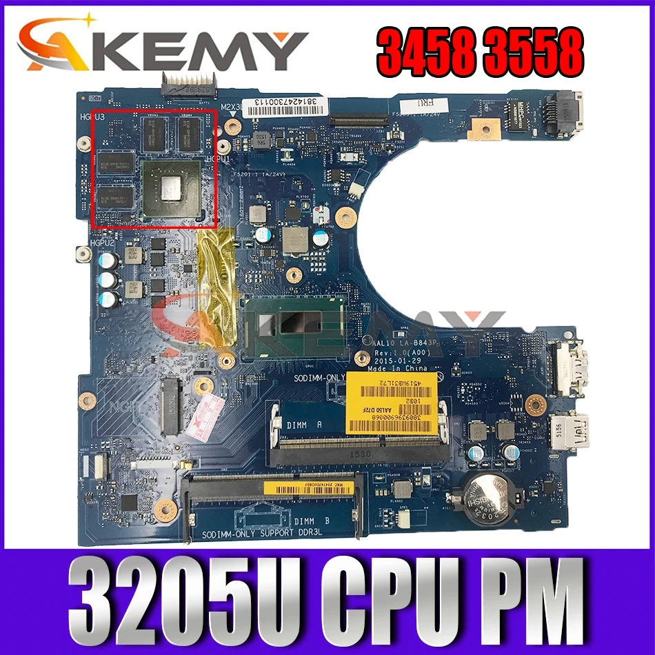 

Akemy AAL10 LA-B843P FOR Dell Vostro 3458 3558 Laptop Motherboard celeron3205U VGAport CN-0H4PDD H4PDD Mainboard 100%tested