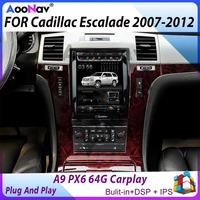 a9 px6 tesla vertical screen gps car radio for cadillac escalade 2007 2008 2009 2010 2012 car video stereo multimedia player