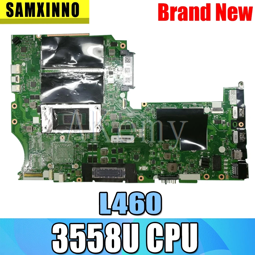 NM-A651 mainboard Fit For Lenovo ThinkPad L460 Laptop Motherboard With 3558U GM Processor Full Tested | Компьютеры и офис